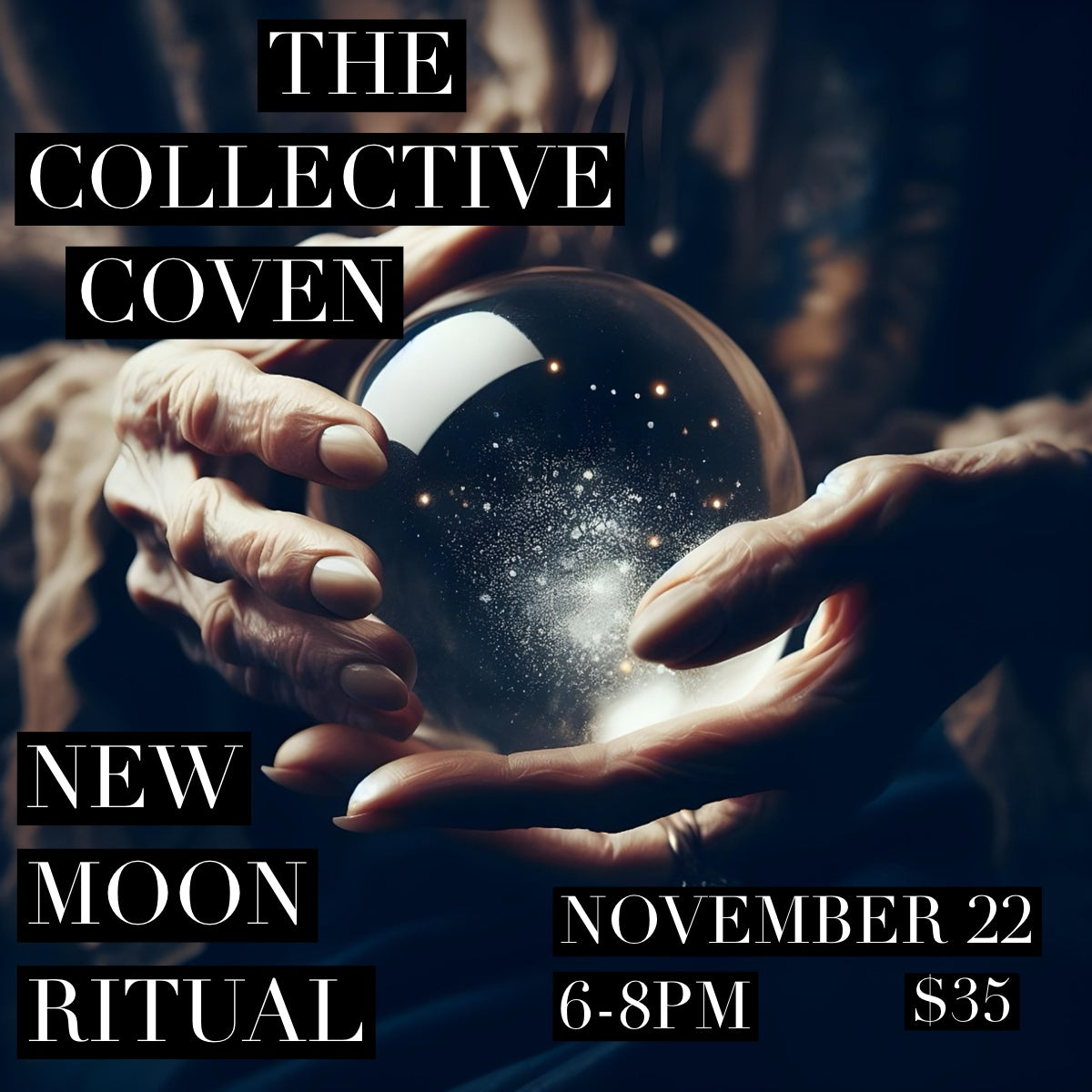 The Collective Coven New Moon Ritual and Meeting 11/22/25