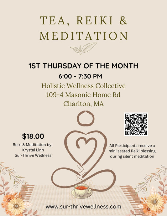 Tea, Reiki, and Mediation
